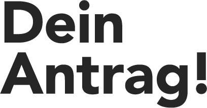 Dein Antrag
